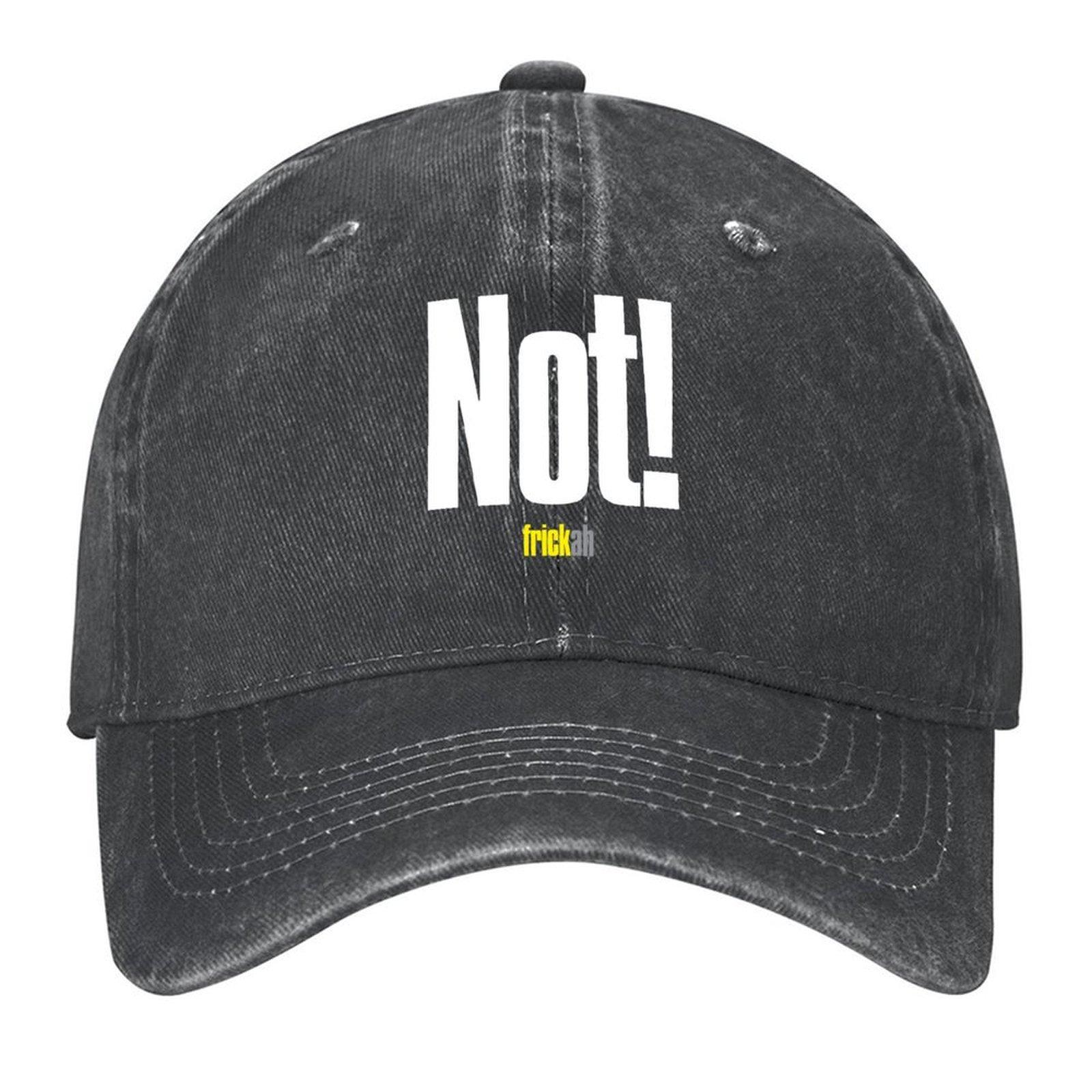2026 Frickah Not! Baseball Cap Streetwear Hats For Men Cute Anime Hat Elegant Women s Hats Men s