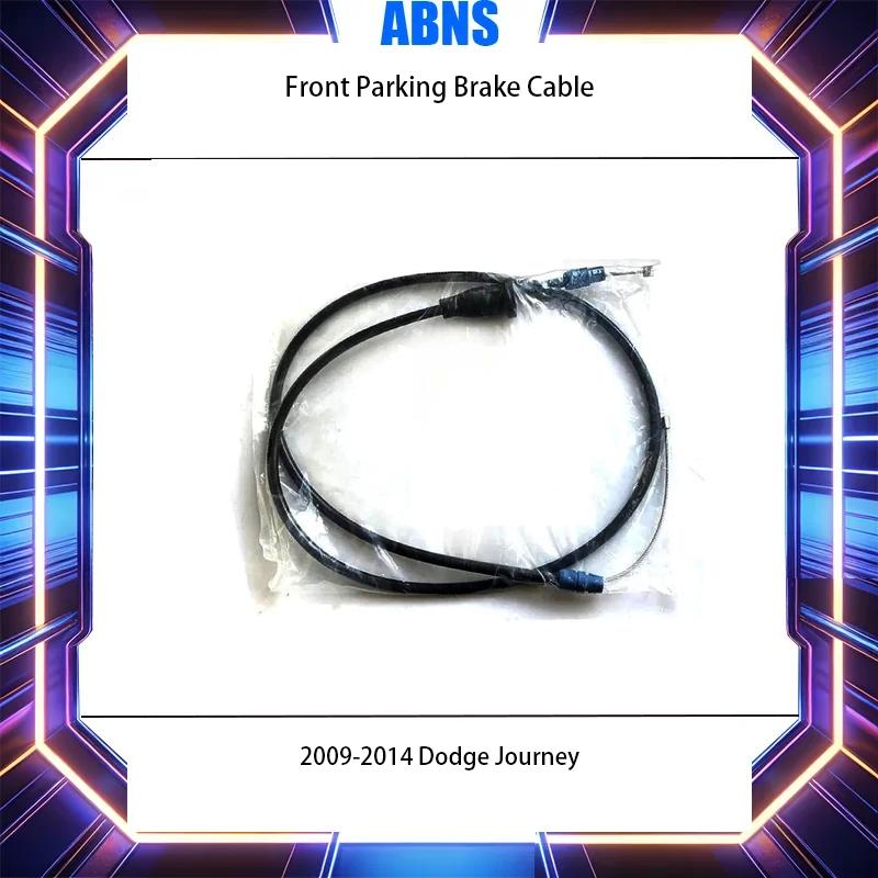ABNS Brand New Front Parking Brake Cable 04766479AD For 2009-2014 Dodge Journey