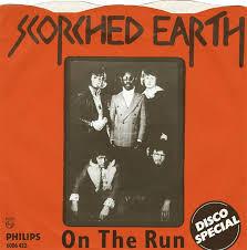 

7inch Record SCORCHED EARTH - On The Run 6006422 Philips 1974 UK Rock Used