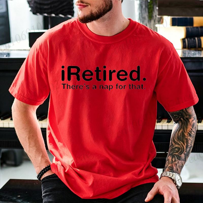 Retirement Quote Graphic T Shirt Unisex Clothing Minimalist Funny Slogan T-Shirts Retirement Humor Short Sleeve Shirts Gifts