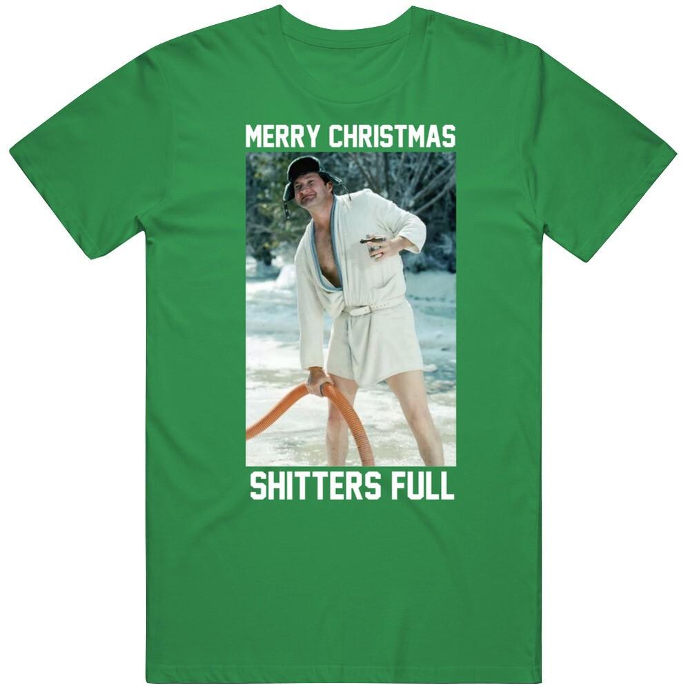 

National Lampoon s Christmas Vacation Cousin Eddie Shitters Full V8 T Shirt 4XL