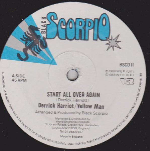 

12inch Record DERRICK HARRIOTT YELLOWMAN Start All Over Again BSCD11 Black Scorpio 1988 UK Reggae Ska Dub Used