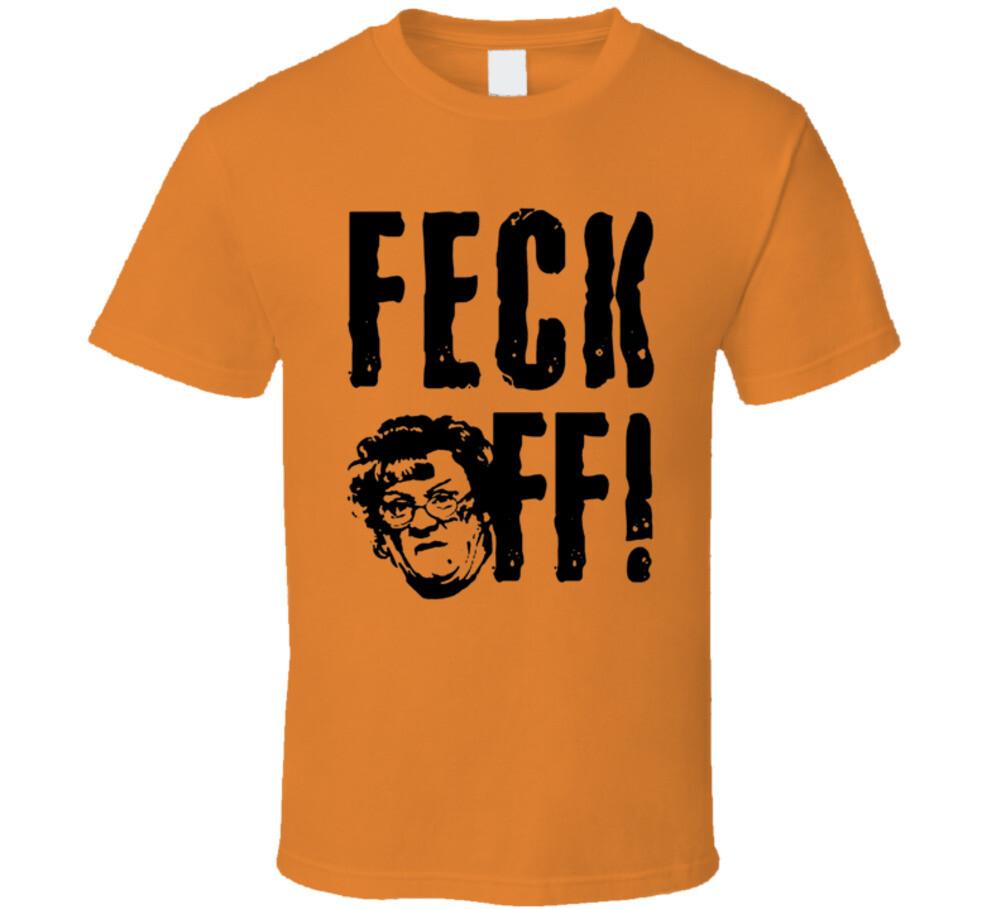 Feck Off Mrs Browns Boys Tv Series Fan T Shirt XL