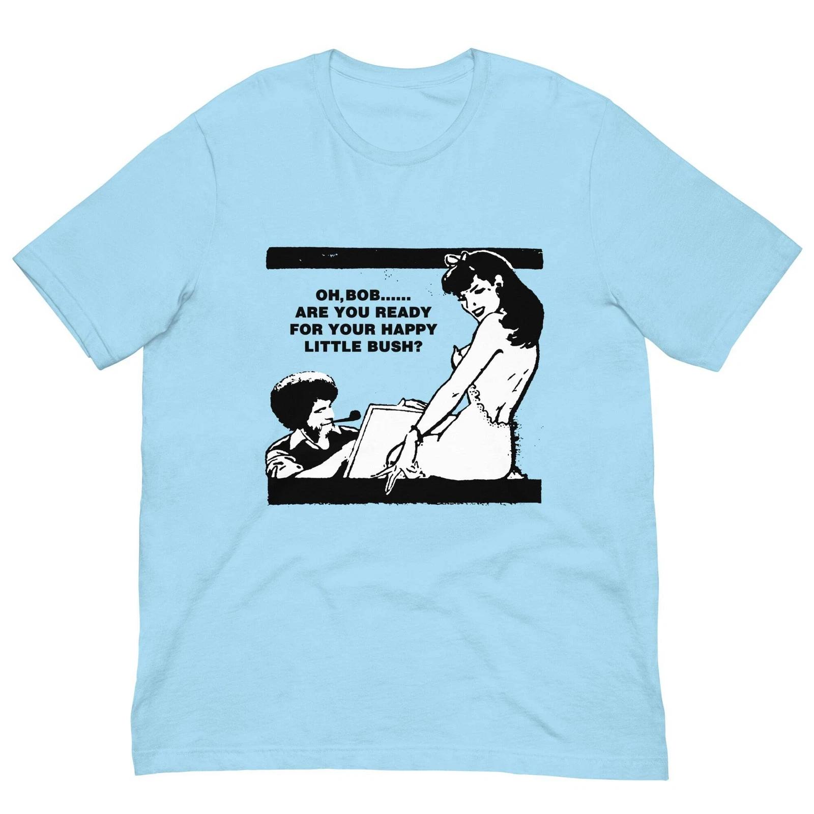 Bob Ross Painting Hot Girlfriend Vintage Retro Adult Humor Funny T-Shirt S