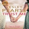 Trust Me by Lesley Pearse Paperback Book 9780141046044