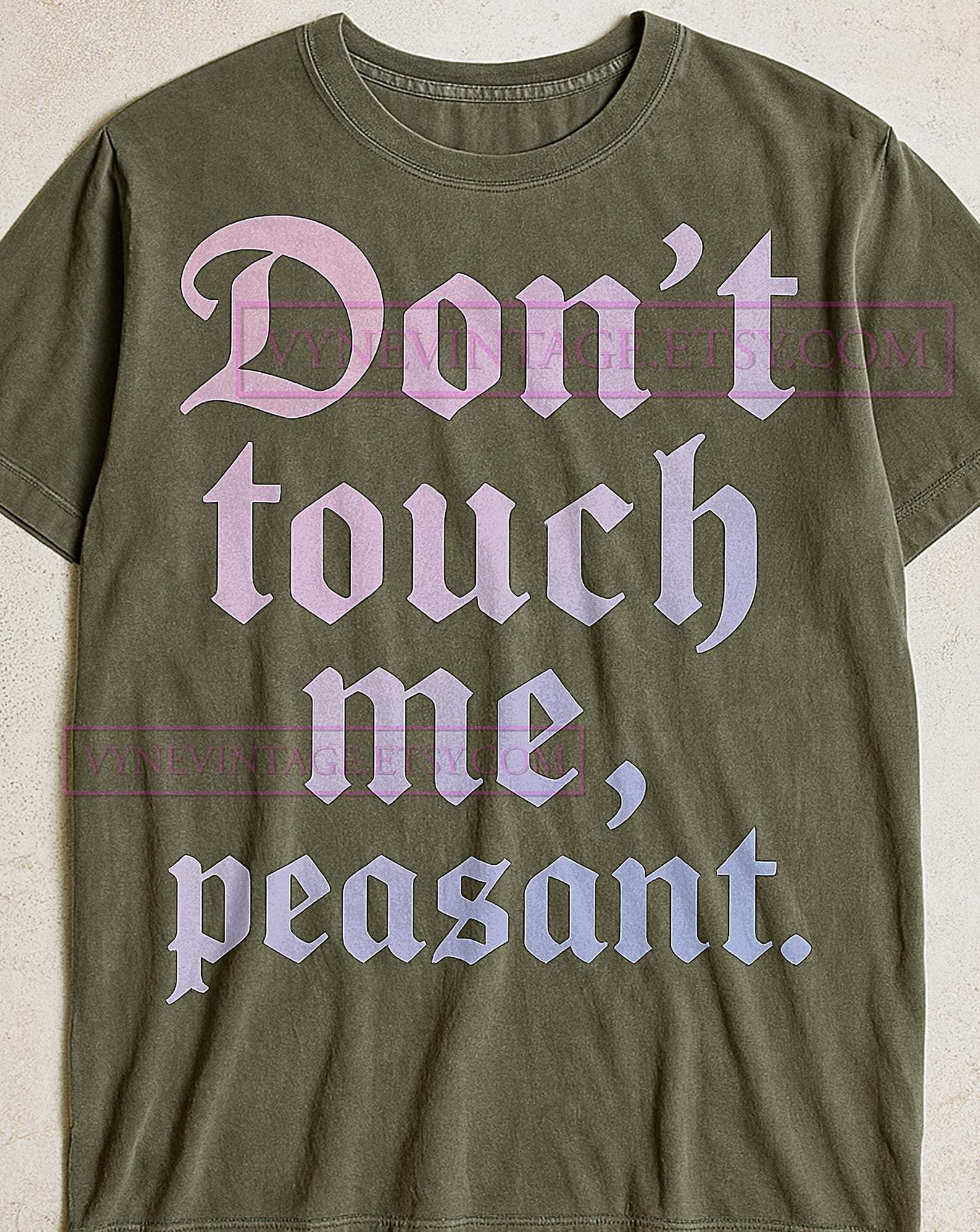 Don t Touch Me Peasant T-Shirt, Funny Gothic Quote Tee, Sarcastic Graphic Shirt, Humorous Attitude Shirt, Dark Humor Tee 3XL