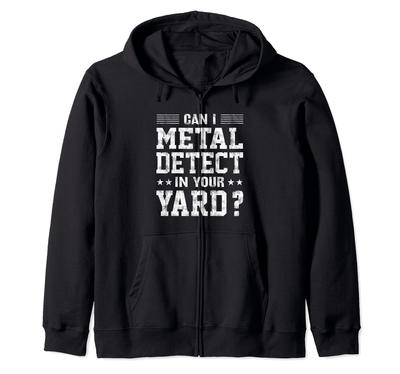 Kann ich in meinem Garten einen Metalldetektor benutzen? Lustiger Metall detektor Reißverschluss Hoodie