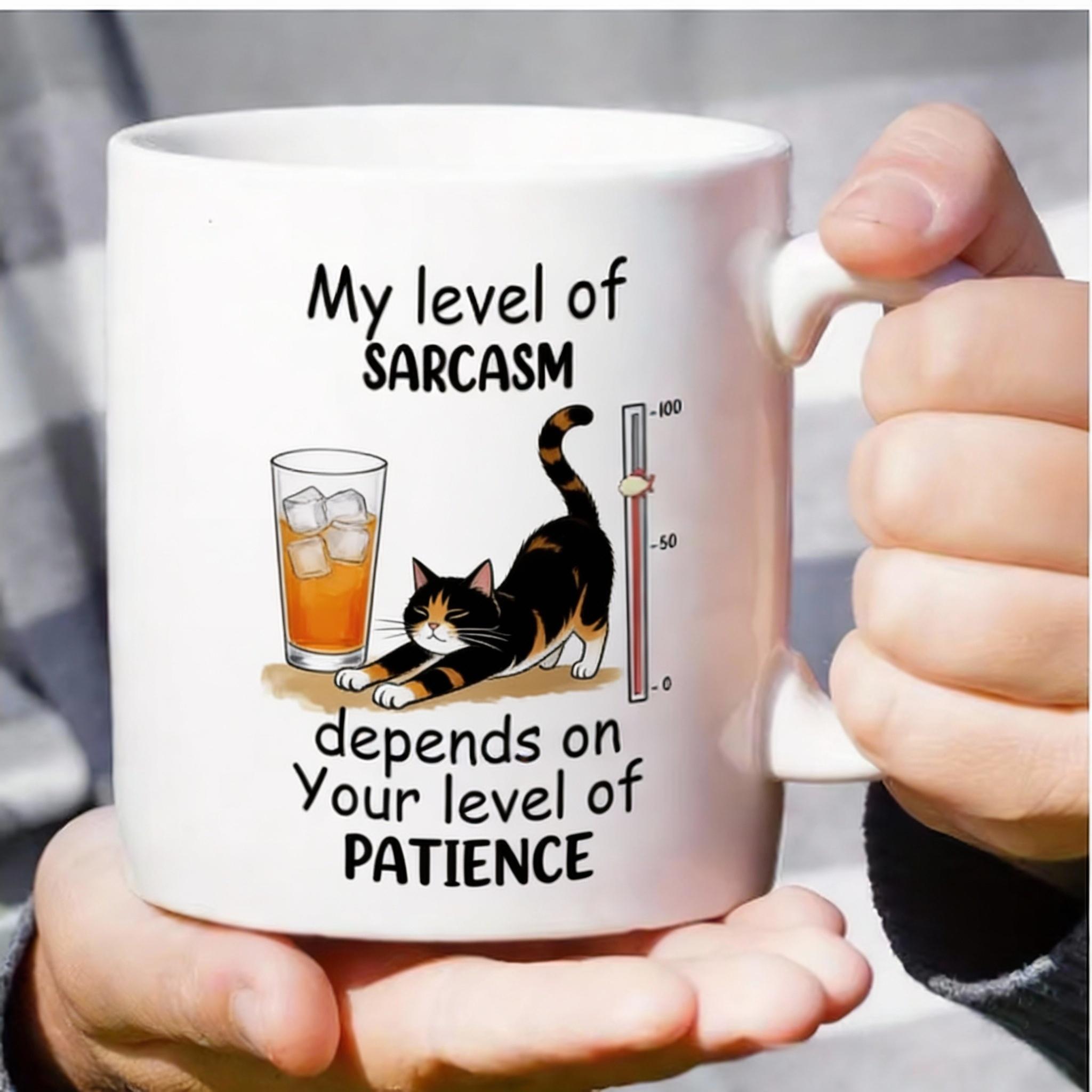 

Funny Sarcasm Mug - Ceramic Mug with Witty Cat Design, Perfect Gift for Humor Lovers and Everyday Use, Unique and Fun 320ml