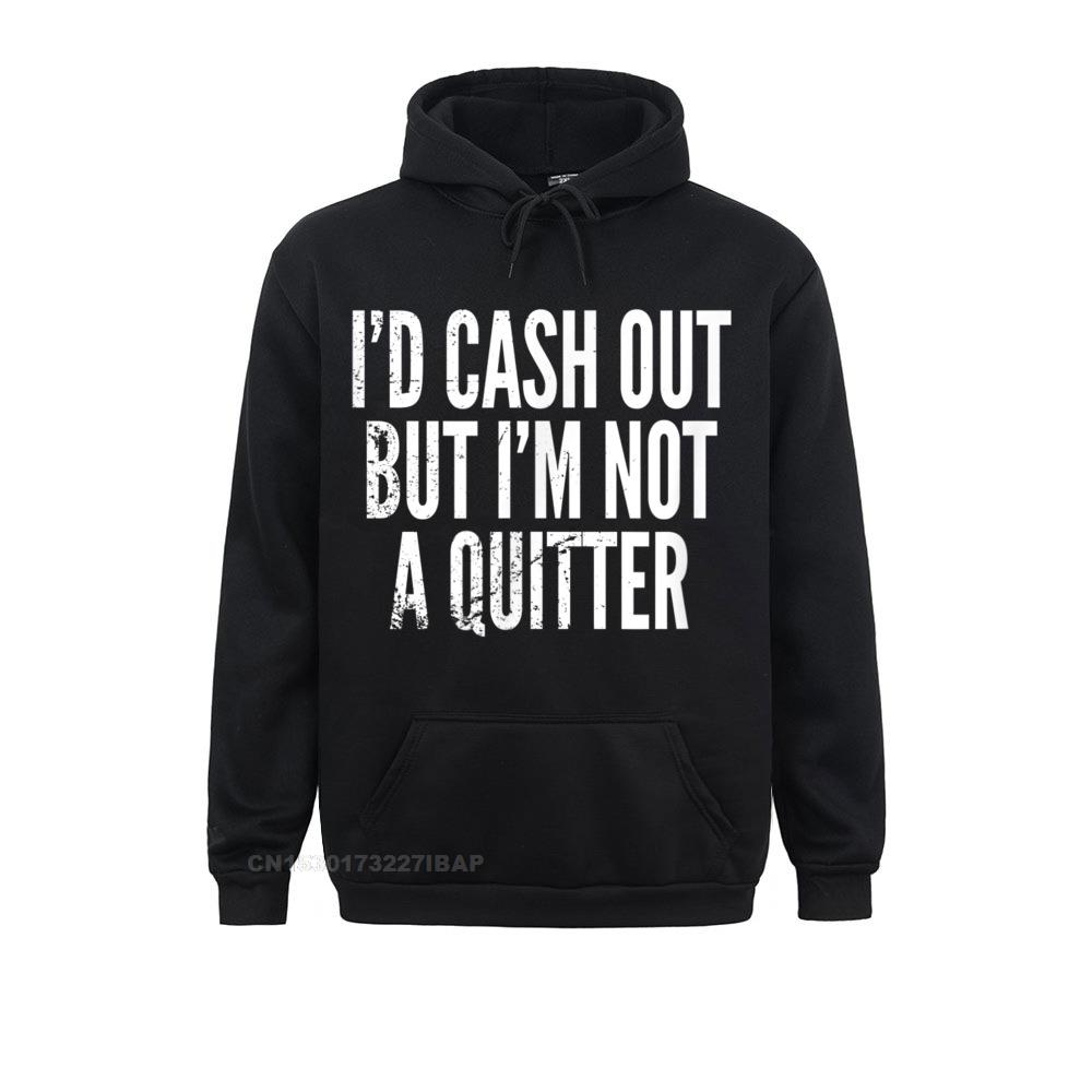 

Выплата денег, но не лодырь Забавные рубашки для азартных игр Футболки с казино Новинка осенних толстовок унисекс 3D-одежда Толстовки высокого качества