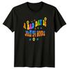 A Bad Day Is Just 24 Hours TShirt Unisex Gift For Him And Her
