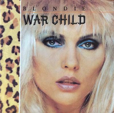 7-Zoll Schallplatte BLONDIE - War Child CHS2624 Chrysalis 1982 UK Rock Gebraucht