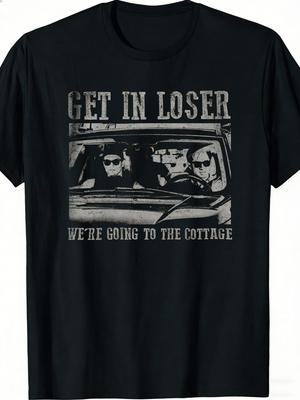 Einsteigen, Verlierer, wir fahren zur Hütte Lustiges Neutrales T-Shirt Schwarzes Auto und Personen Grafikdruck Freizeitkleidung Geschenk