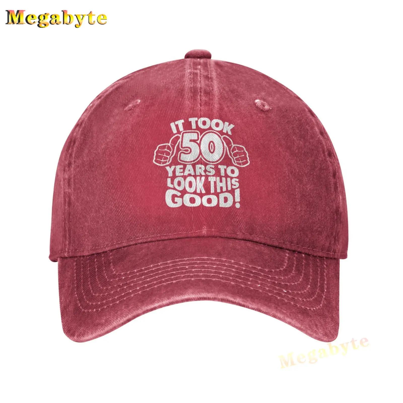Винтажные подарки на 50-летие Бейсболки Потребовалось 50 лет, чтобы выглядеть так хорошо Регулируемые Хлопковые Забавные Кепки для Женщин Унисекс Adjustable