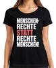 Human Rights Instead Of Right People Politics Protest Ladies T-Shirt Activism