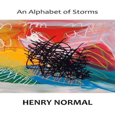 An Alphabet of Storms by Henry Normal Paperback Book 9781068605260