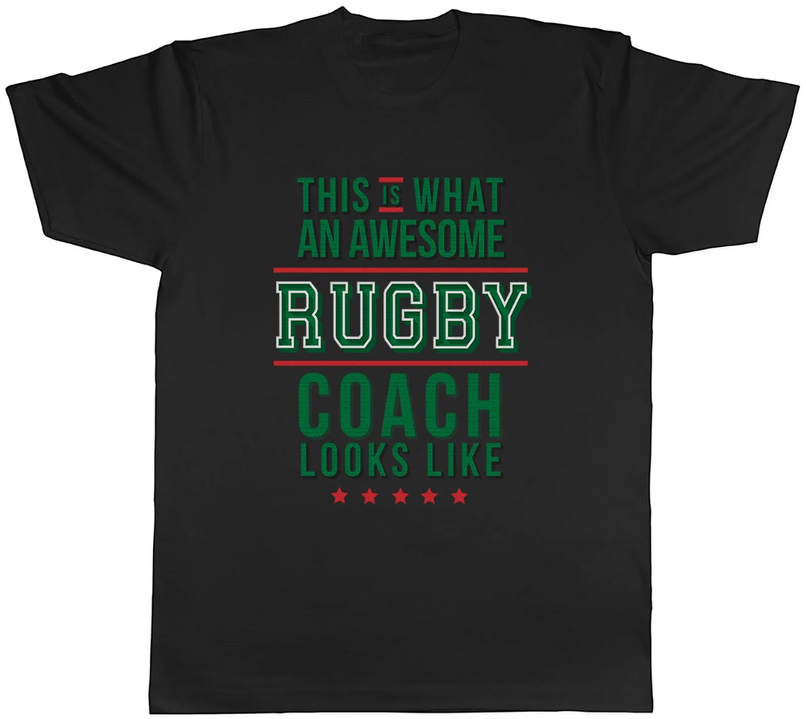 This Is What An Awesome Rugby Coach Looks Like Sport Mens Unisex T-Shirt Tee XL
