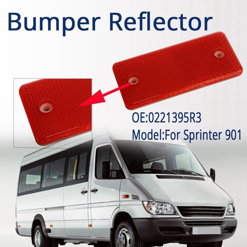 2Pcs Car Rear Bumper Reflector For Mercedes-Benz Sprinter 2002-2006 0221395R3