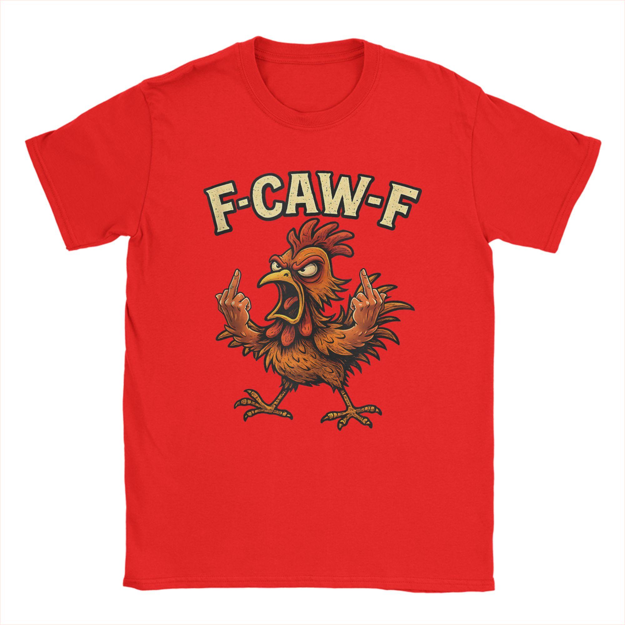 Men F-Caw-F Rooster Meme FCAWF Funny Chicken Humor Joke F CAW-F T Shirts Cotton Clothes Leisure Short Sleeve Round Neck Tees S