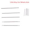 1set 1/64 0. 8x25mm/28mm 1: 64 Car Alloy Wheels Axle Hollow Shaft W Nails Pin for HW/Matchbox/Tomeca Model Cars