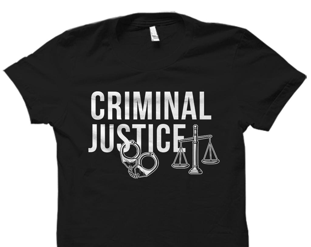 Criminal Justice Shirt. Criminal Justice Gift. Lawyer Gift. Law Student. Criminal Lawyer. Future Lawyer. Lawyer Attorney. #OS4907