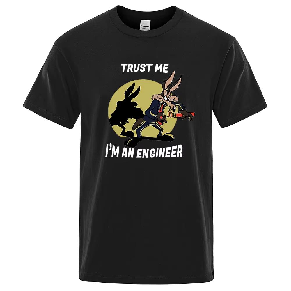 

Trust Me Im An Engineer T Shirt For Men Pure Cotton Vintage T-Shirt Round Neck Engineering Tees Classic Man Clothes S чорний