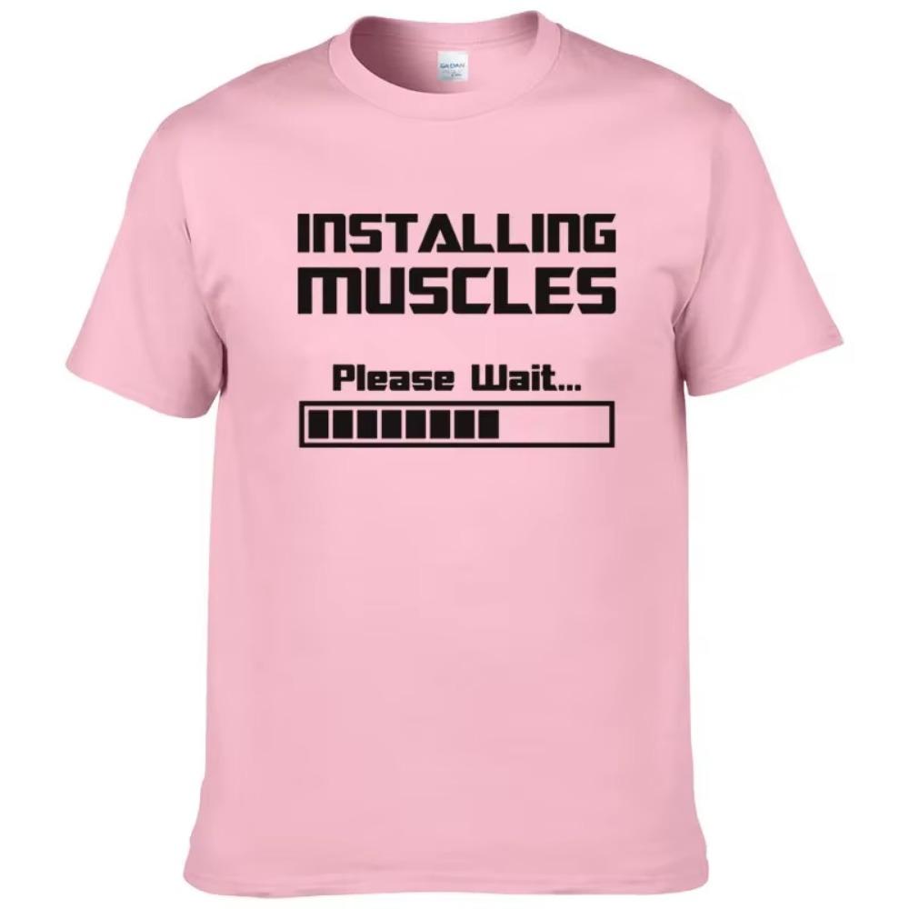 Summer New Tshirts Installing Muscles Please Wait Loading Bar Funny Print T Shirt Men Women  Cotton Short Sleeve Cool Tees #310