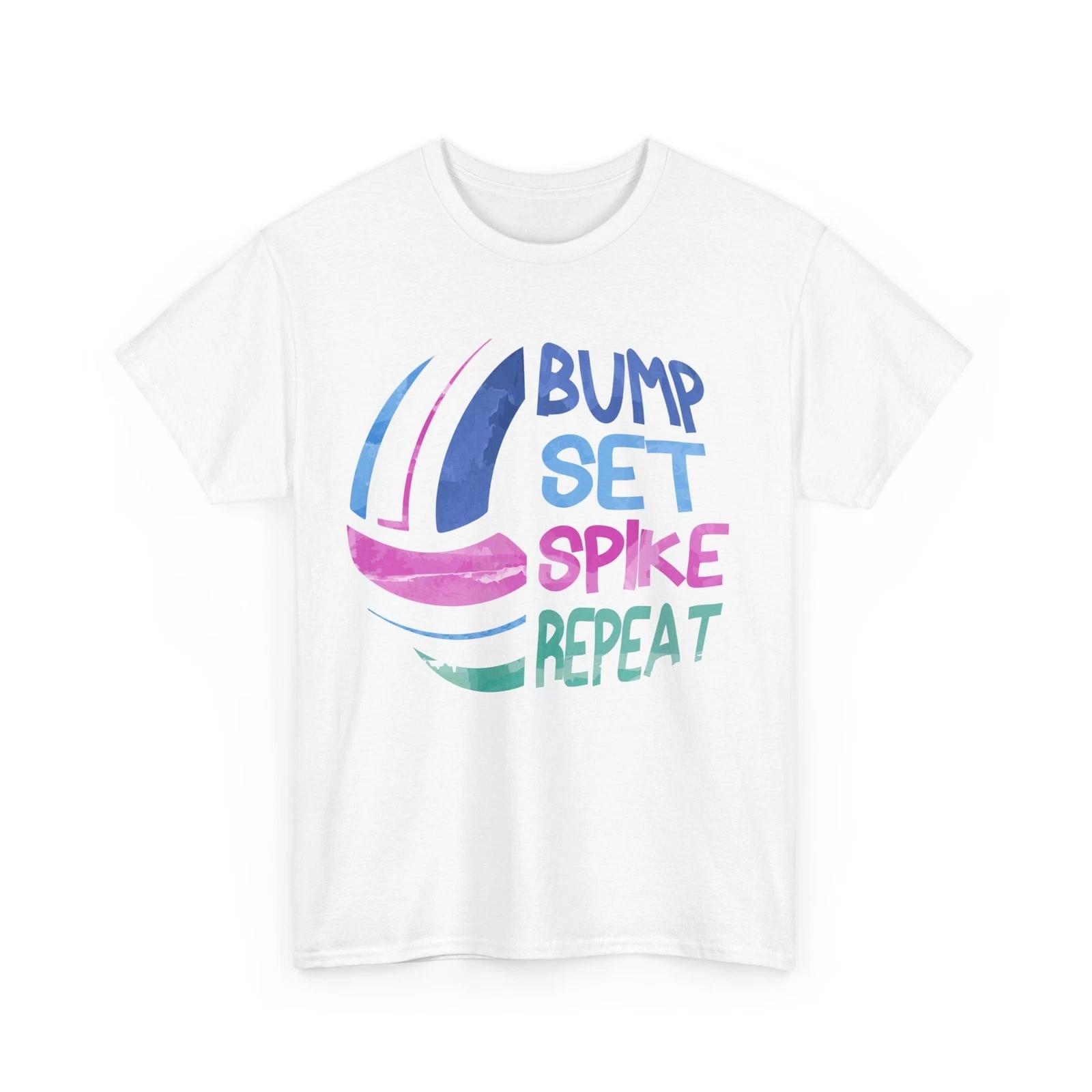 Bump Set Spike Repeat Volleyball Shirt, Sports Volleyball Lovers Women Men Shirt L