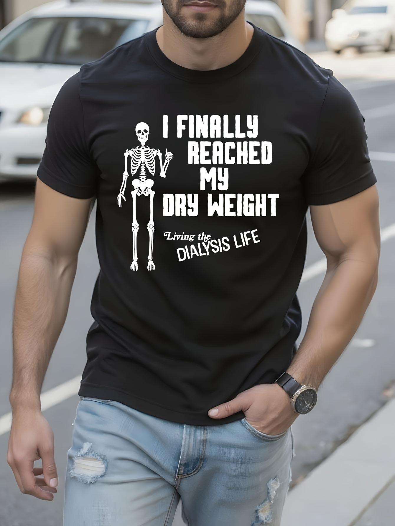 NEW LIMITED Edition Funny Tshirt Funny Dialysis Patient T... S