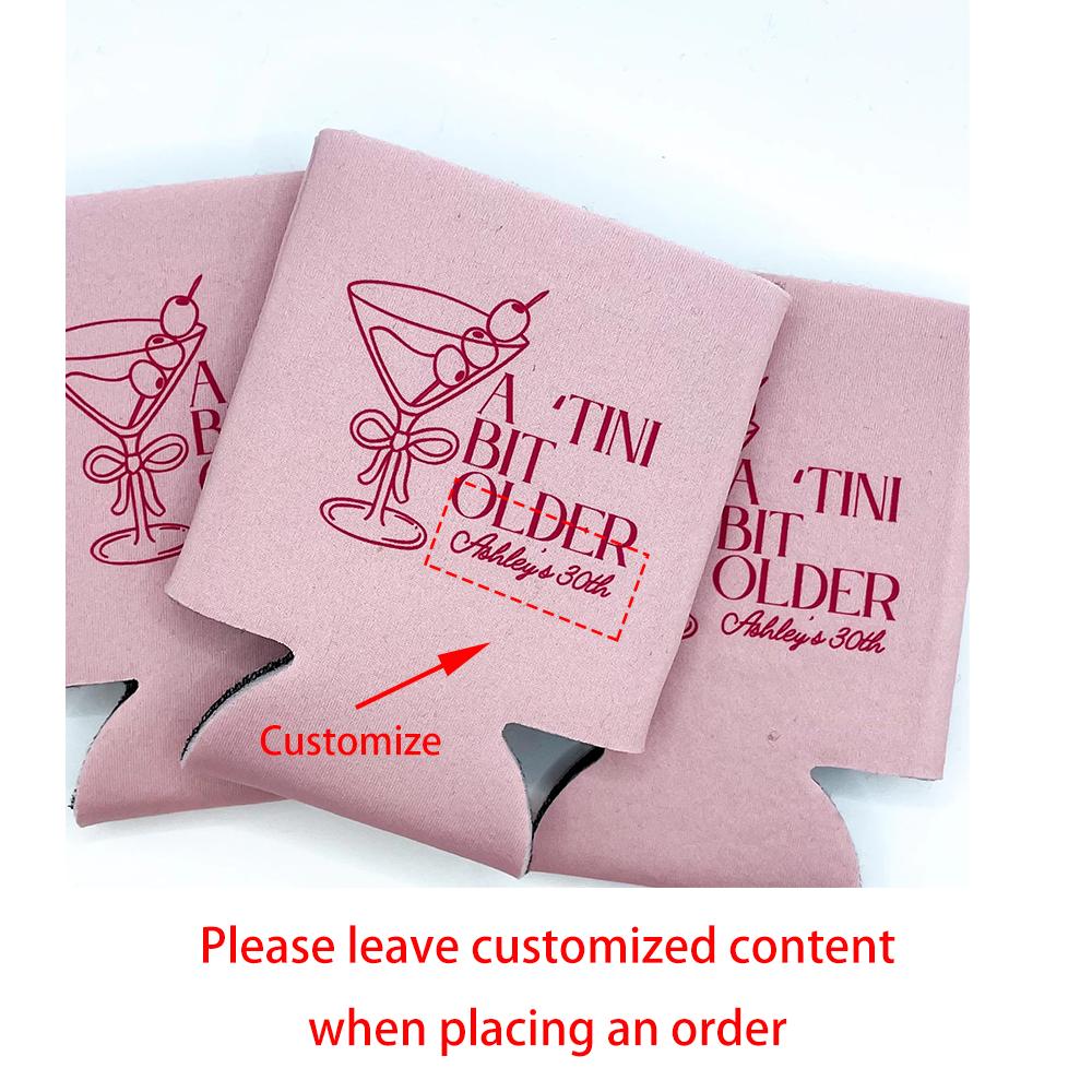 

Personalized 4Pcs A Tini Bit Older Birthday Can Cooler Martini Birthday Beach 30th 21st Birthday Last Toast Scottsdale Favors 4pcs 9.5x12cm