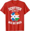 T-shirt Scozzese E Un Po' Irlandese Scozia Irlanda