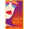 Welcome To Paradise The Resort Series Book 1 Lesbian Romance Novel by Lise Gold