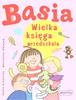 Basia. The Big Book of Kindergarten