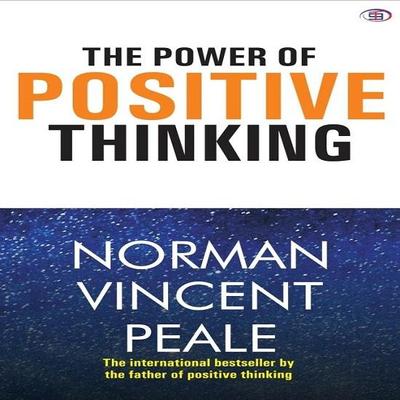 Le Pouvoir de la Pensée Positive broché