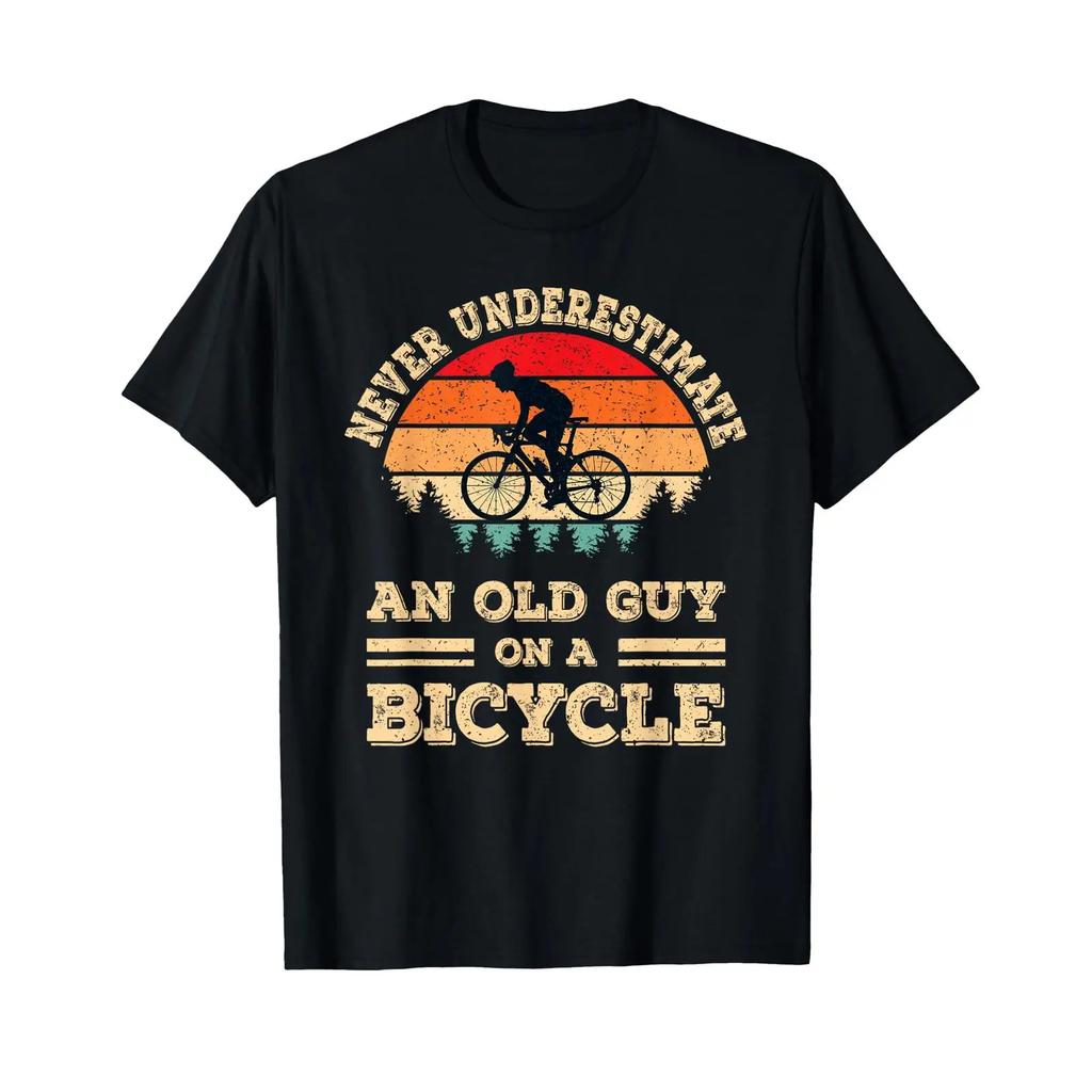 Never Underestimate An Old Guy On A Bicycle Cycling Bike Unisex T Shirt Vintage Fashion Unisex Top For Everyday Wear Soft