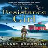 The Resistance Girl by Mandy Robotham Paperback Book 9780008453411