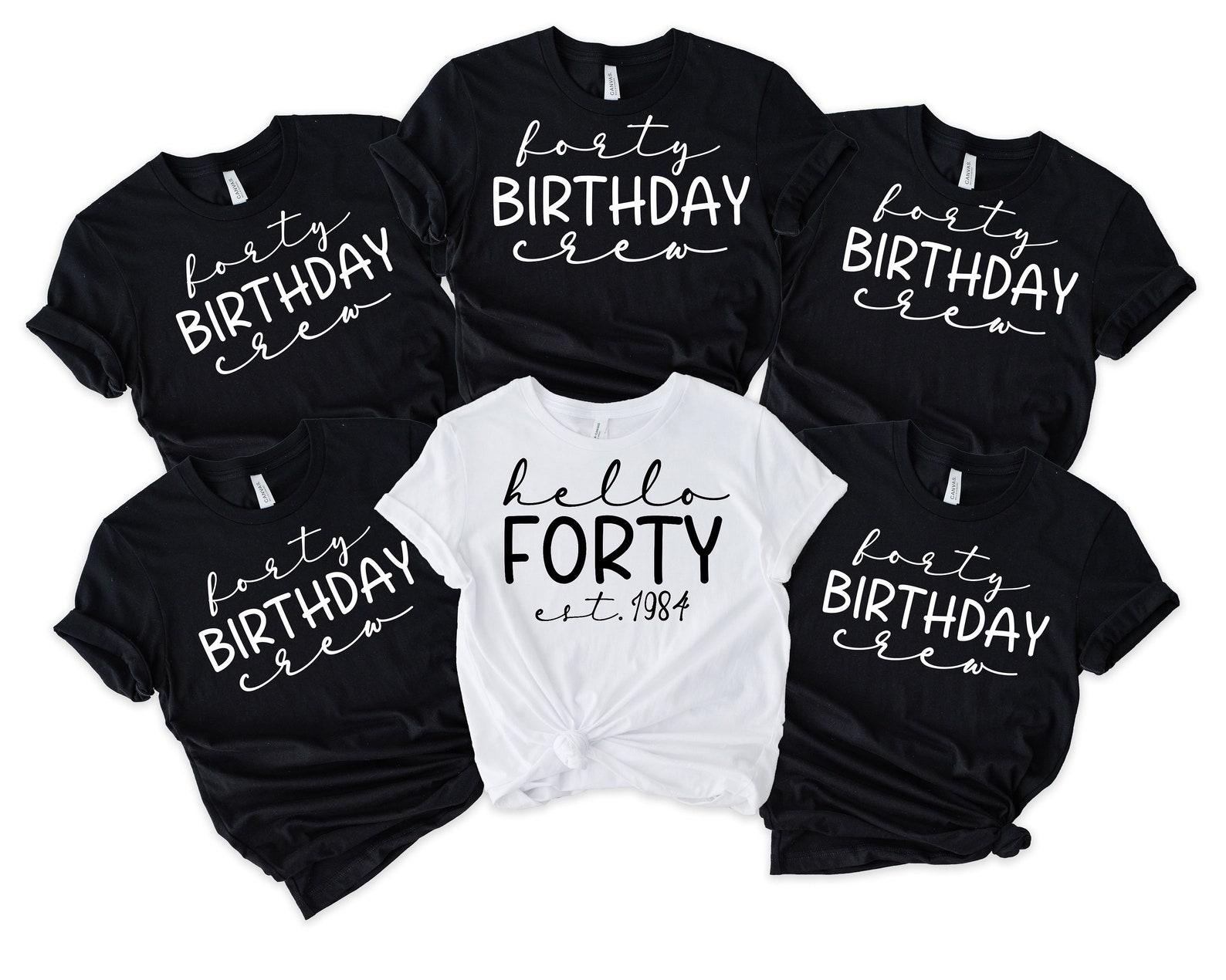 40th Birthday Crew Shirt 40th birthday gifts for women Birthday Squad TShirt 1984 Group T-Shirts 40th Birthday Party top Forty Birthday tee 2XL