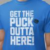 Funny Hockey T-shirt: "Get the Puck Outta Here" Sports Tee