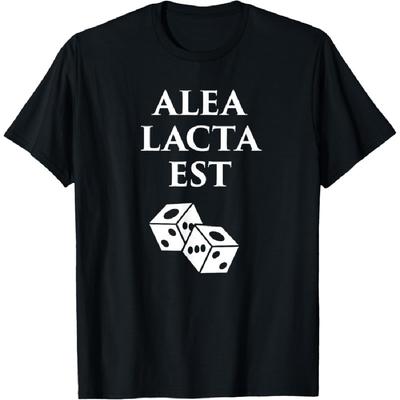 Alea Lacta Est - History of Ancient Rome _ Julius Caesar T-Shirt