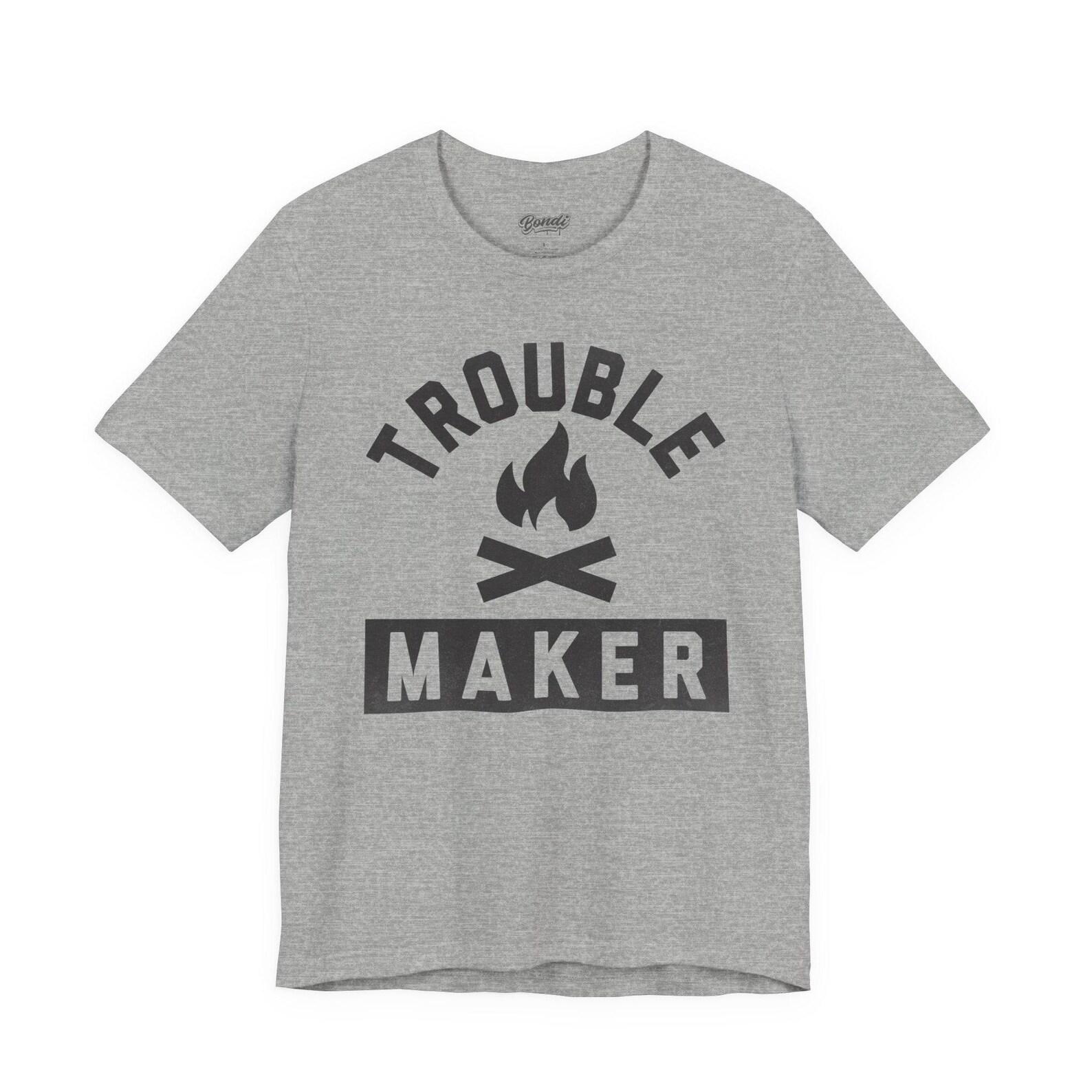 Trouble Maker T Shirt, Retro Graphic Tee, Funny Statement Shirt, Vintage Typography Tee, Rebel Spirit Gift, Unisex Casual Shirt XL
