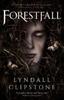 Forestfall by Lyndall Clipstone Paperback Book 9781789096880