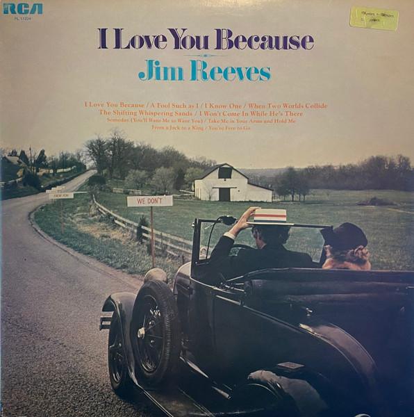 

LP Record JIM REEVES - I Love You Because PL11224 RCA Victor 1976 UK Pop Used