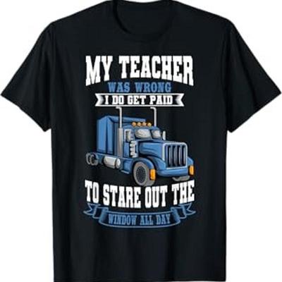 Truck Driver Trucker Teamster Vehicle Lgv Truckie Driving T Shirt