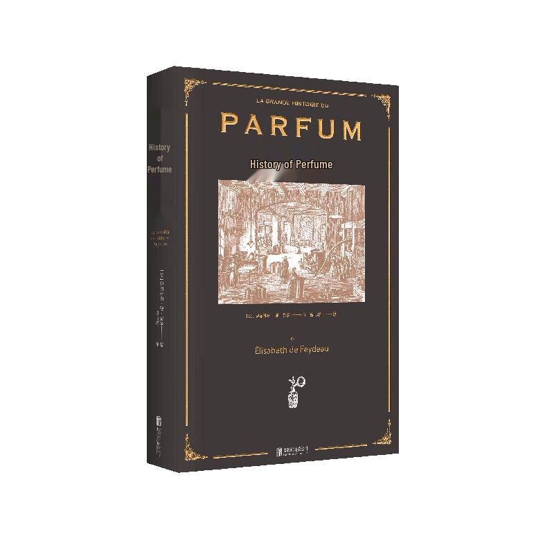 The History of Perfume