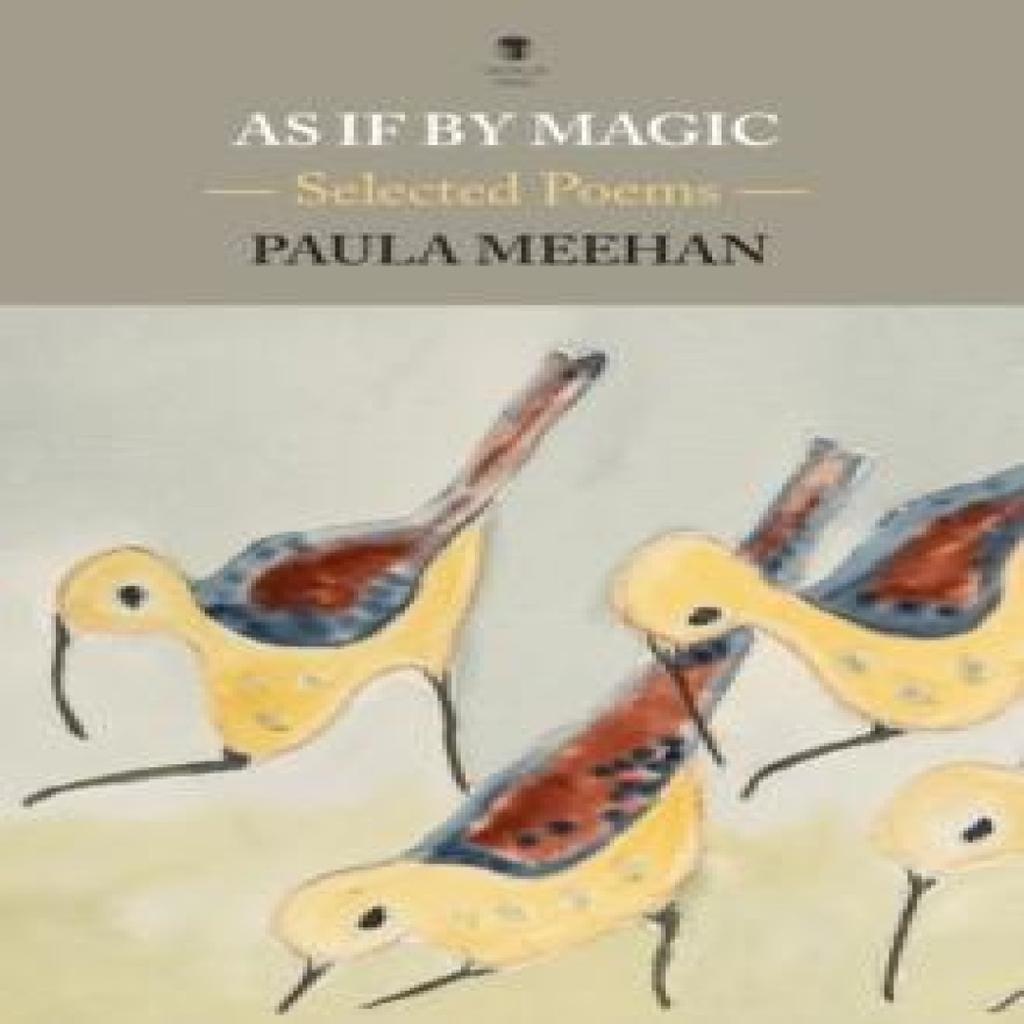 As If By Magic by Paula Meehan Paperback Book 9781910251775
