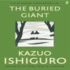 The Buried Giant by Kazuo Ishiguro Paperback Book 9780571315079