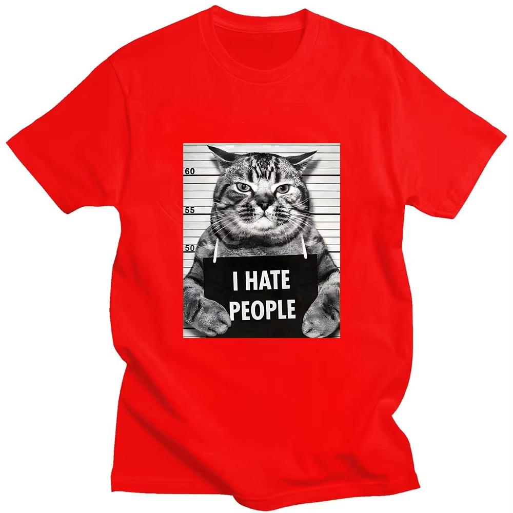 

I Hate People Meow Print Men T-shirts Fun Cat Print T Shirts Loose Street Short Sleeve Female/Male Cotton Clothing Casual Tshirt 4XL
