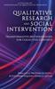 The Qualitative Research and Social Intervention : Transformative Methodologies for Collective Contexts Book
