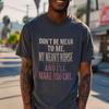 Dont Be Mean To Me Shirt Dark Humor Gothic Quote Tee Sarcastic Graphic Top Unisex T-Shirt