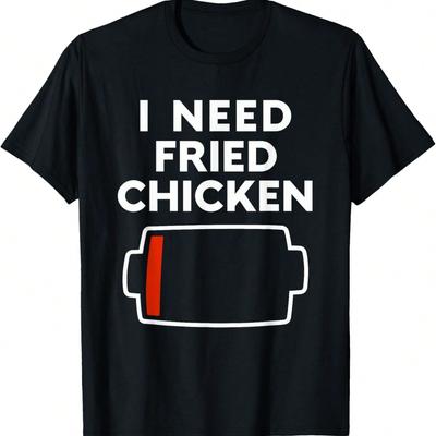 I Need Fried Chicken Funny Fried Chicken Lovers Food Love T-Shirt