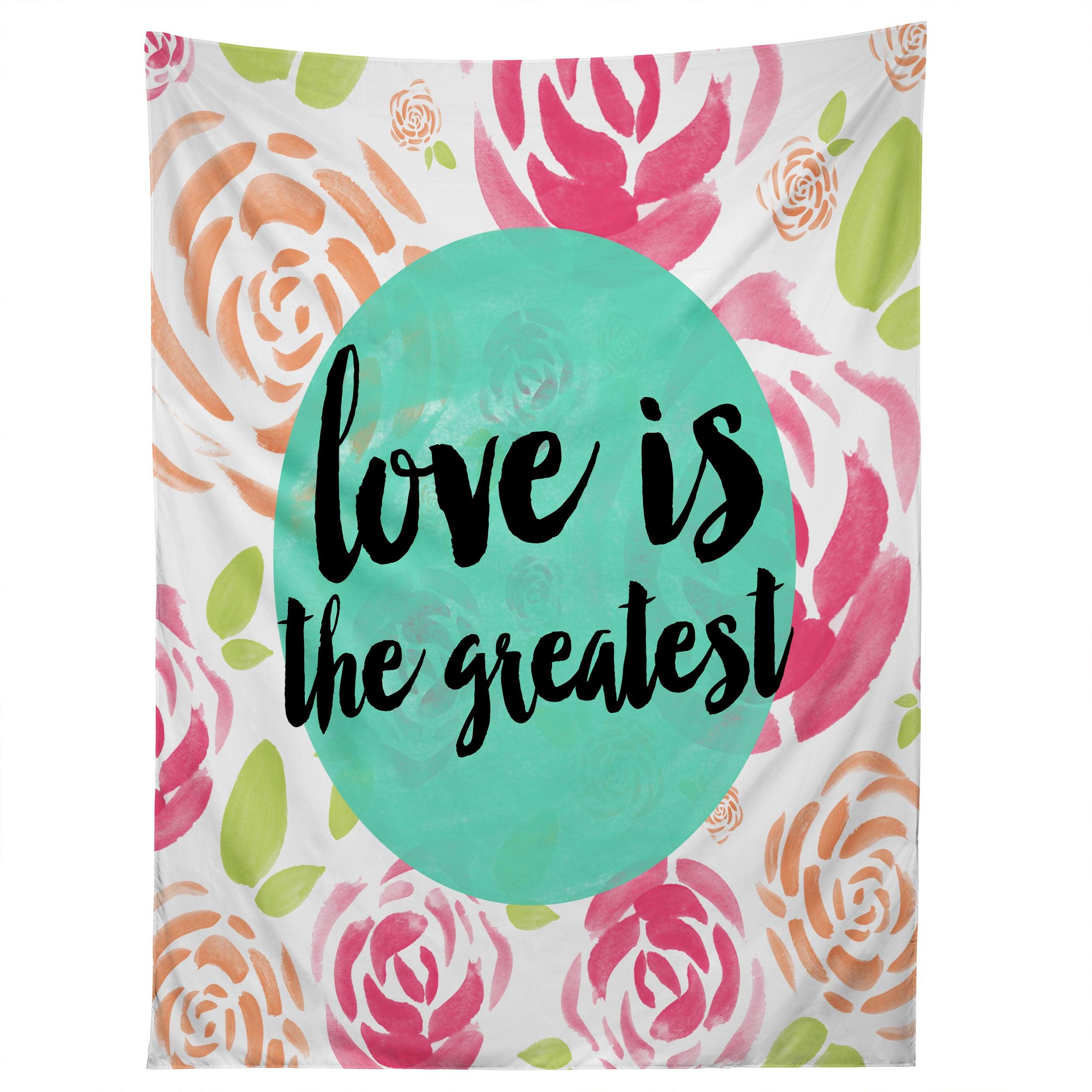 LOVE IS THE GREATEST tapestry 75x100